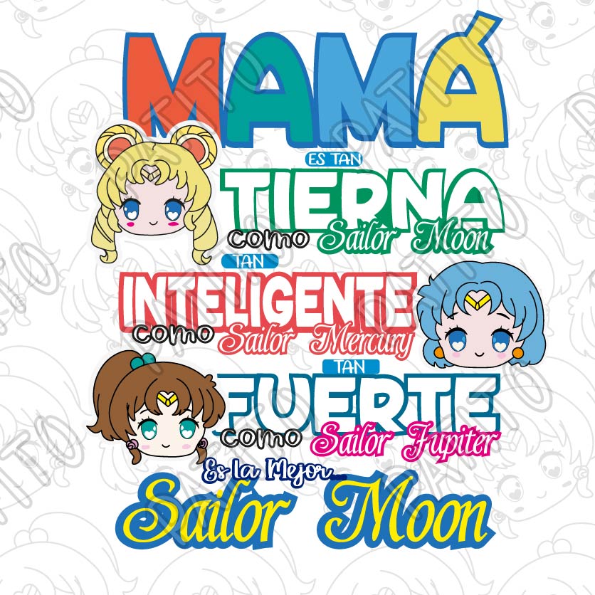 16 MAMA ES COMO SAILOR MOON DIA DE LAS MADRES