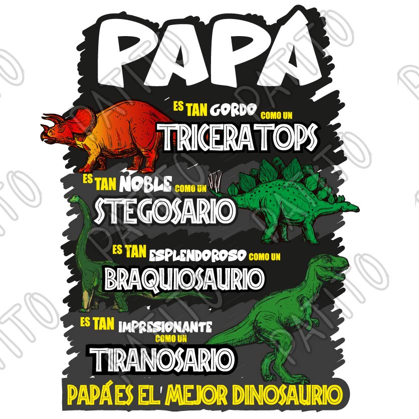 33 papa es el mejor dinosaurio