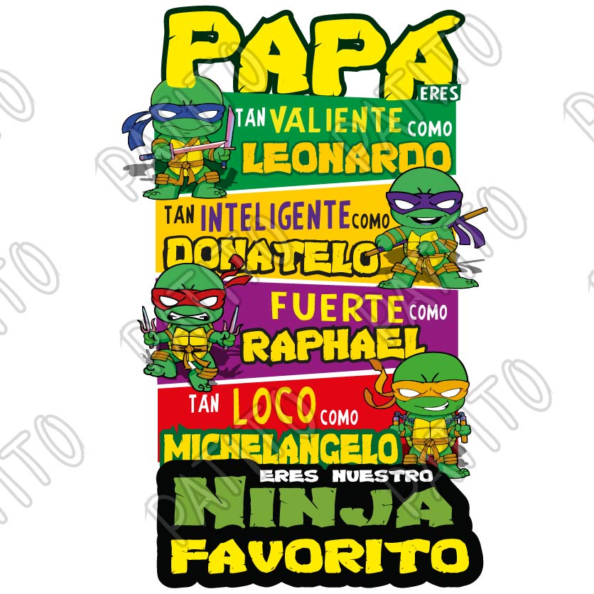 40 papa es tan fuerte como tortuga ninja-