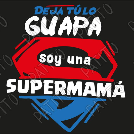 4 deja tu lo guapa soy una super mama