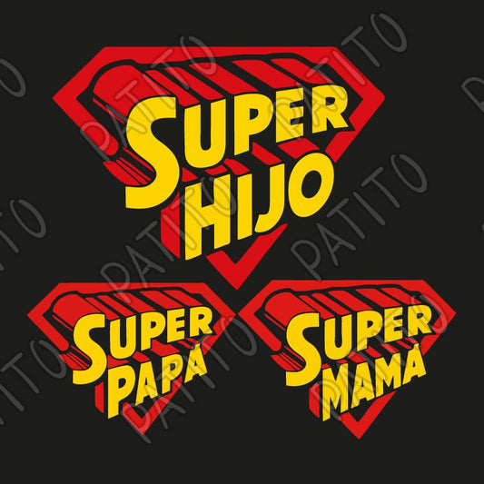 54 SUPER HIJO, PAPA, MAMA