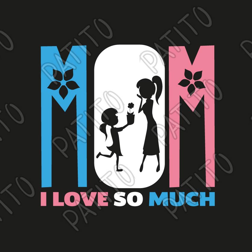 8 i love so much mom